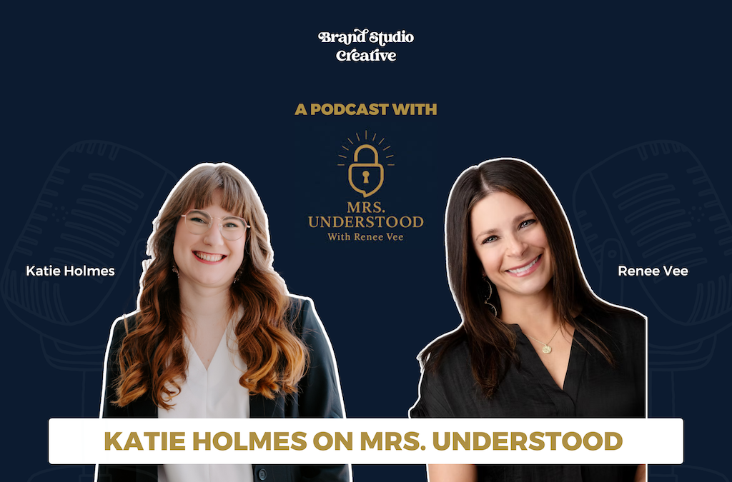 Katie Holmes of Mrs Understood Podcast